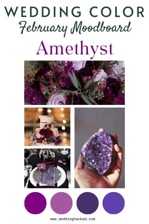 february-birth-stone-wedding-colors-amethyst color palette how to pick