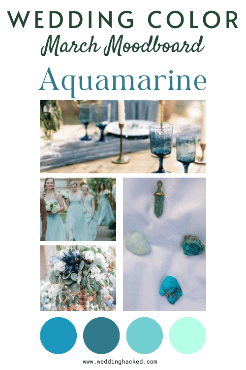 march-birth-stone-wedding-colors-aquamarine palette scheme how to pick