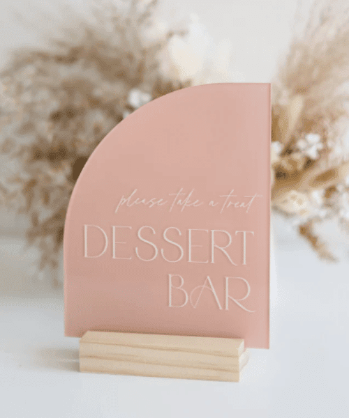 Modern Script Acrylic Wedding Sign  Dessert Signs 